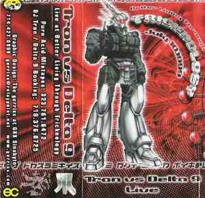 Tron vs Delta 9 - Live At Better Living Through Tricknology