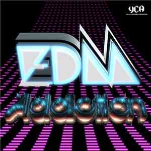 Various - EDM Addiction