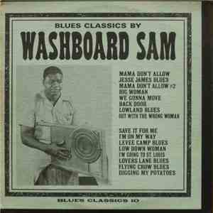 Washboard Sam - Blues Classics By Washboard Sam