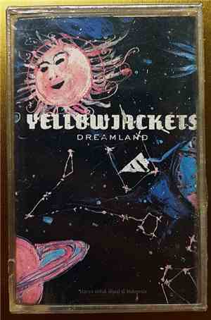 Yellowjackets - Dreamland