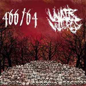 466/64 / Under Vultures - Under Vultures - 466/64 Split 10