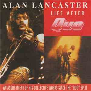 Alan Lancaster - Life After Quo