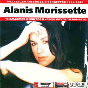 Alanis Morissette - Коллекция Альбомов И Концертов 1991-2002