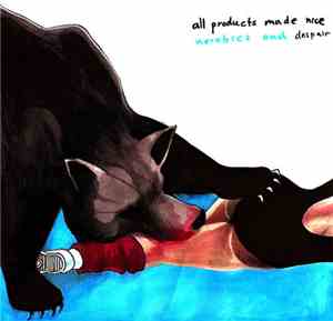 All Products Made Nice - Aerobics And Despair