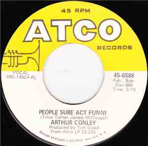 Arthur Conley - People Sure Act Funny