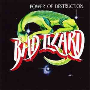Bad Lizard - Power Of Destruction
