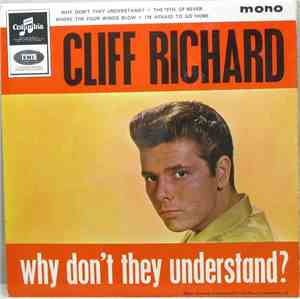 Cliff Richard - Why Don't They Understand