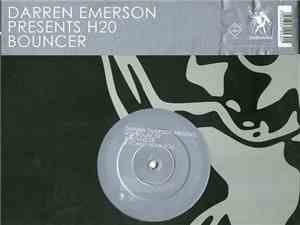 Darren Emerson Presents H2O  - Bouncer
