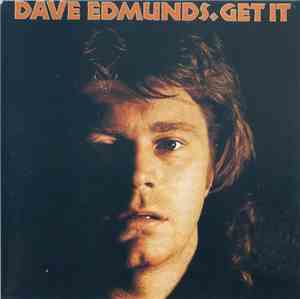 Dave Edmunds - Get It