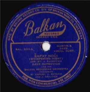 Dave Zupkovich And His Balkan Recording Artists - Šapat Noći (Whispering Ni ...