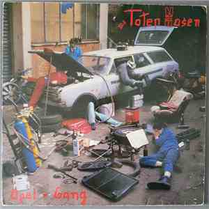 Die Toten Hosen - Opel-Gang