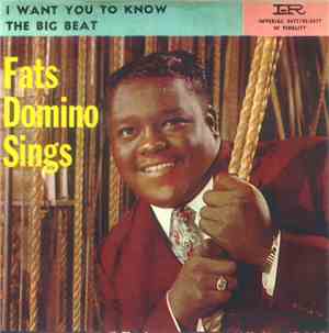 Fats Domino - The Big Beat / I Want You To Know