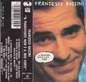 Francesco Baccini - Il Pianoforte Non È Il Mio Forte...