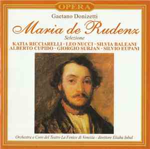 Gaetano Donizetti, Orchestra E Coro Del Teatro La Fenice Di Venezia, Eliahu ...
