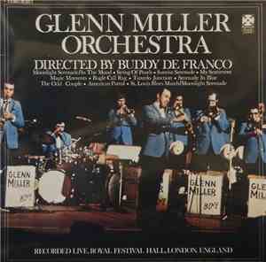 Glenn Miller Orchestra Directed By Buddy De Franco - Glenn Miller Orchestra ...