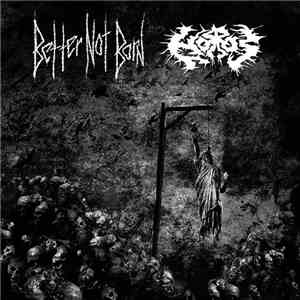 Horros / Better Not Born - Split