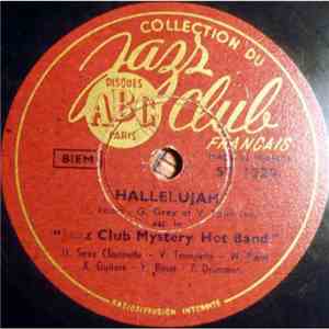 Jazz Club Mystery Hot Band - Hallelujah / I Must Have That Man