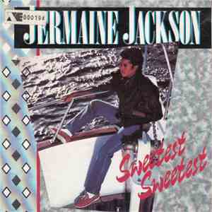 Jermaine Jackson - Sweetest Sweetest