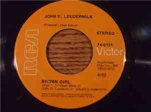 John D. Loudermilk - Brown Girl / The Jones'