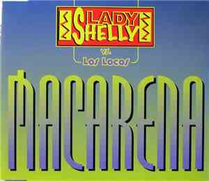 Lady Shelly Vs. Los Locos - Macarena