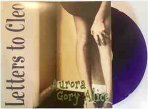Letters To Cleo - Aurora Gory Alice