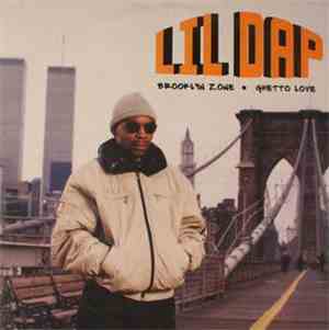 Lil' Dap - Brooklyn Zone / Ghetto Love