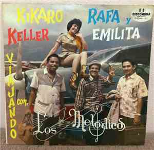 Los Melódicos - Viajando Con Los Melodicos
