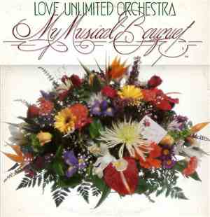 Love Unlimited Orchestra - My Musical Bouquet