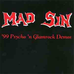 Mad Sin - '99 Psycho 'N Glamrock Demos