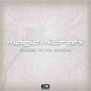 Magic Mizrahi - Welcome To The Machines