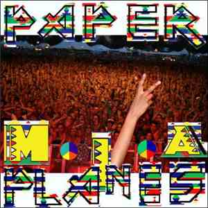M.I.A.  - Paper Planes