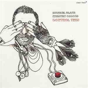 Michael Blake / Kresten Osgood - Control This