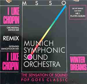 Munich Symphonic Sound Orchestra - I Like Chopin