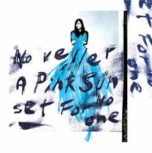 Noveller - A Pink Sunset For No One