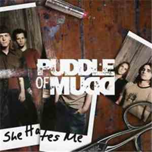 Puddle Of Mudd - She Hates Me