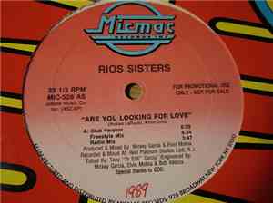 Rios Sisters - Are You Looking For Love