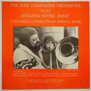 Roswell Rudd and The Jazz Composer's Orchestra - Numatik Swing Band