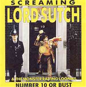 Screaming Lord Sutch - Number 10 Or Bust