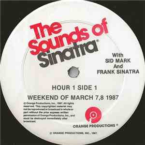 Sid Mark And Frank Sinatra - The Sounds Of Sinatra - Weekend Of March 7, 8, ...