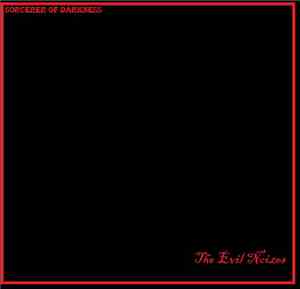 Sorcerer Of Darkness, Samuel Gibbs - The Evil Noizes E.P