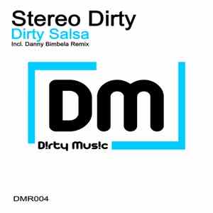 Stereo Dirty - Dirty Salsa