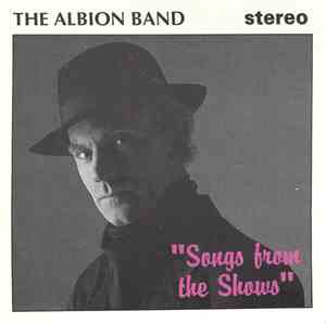 The Albion Band - Songs From The Shows