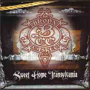 The Bronx Casket Co. - Sweet Home Transylvania