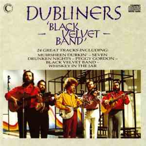 The Dubliners - Black Velvet Band