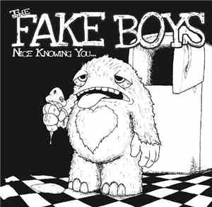 The Fake Boys - Nice Knowing You