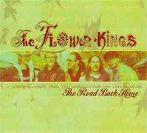 The Flower Kings - The Road Back Home