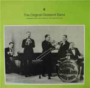 The Original Dixieland Jazz Band - The London Recordings