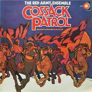 The Red Army Ensemble - Cossack Patrol