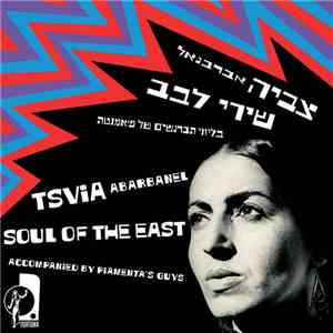 Tsvia Abarbanel - Soul Of The East