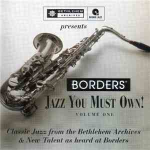 Various - Borders:  Jazz You Must Own!  Volume One